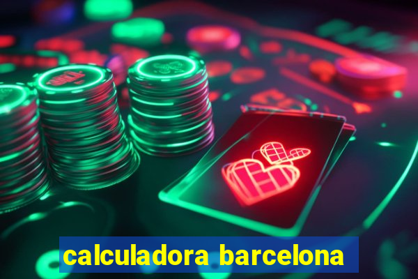 calculadora barcelona